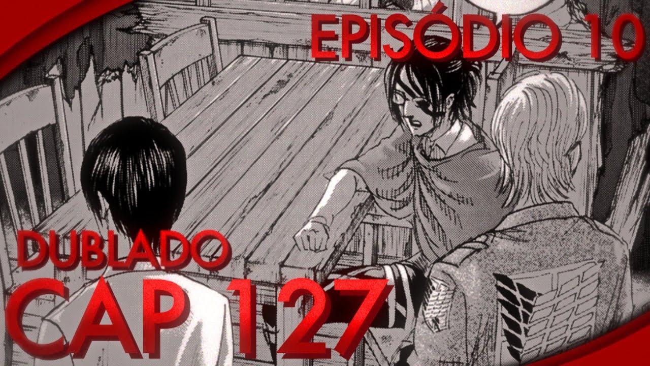 4 TEMPORADA PARTE 2 EPISÓDIO 9 - SHINGEKI NO KYOJIN DUBLADO (CAP 126)  MOTION MANGÁ 